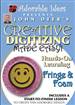 Creative Digitizing Fringe and Foam embroidery education