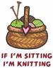 IF IM SITTING IM KNITTING embroidery design