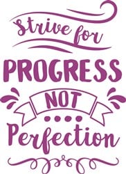 Progress Not Perfection Motivational Quote Saying Phrase Vector ...