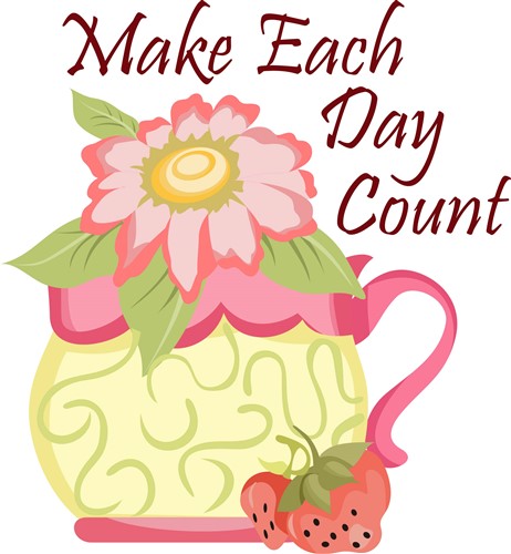 Download MAKE EACH DAY COUNT Vector Illustration | AnnTheGran