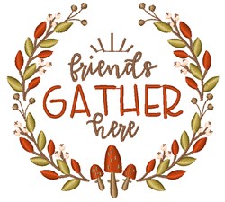 Gather Here Saying Embroidery