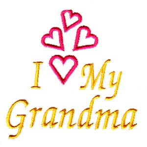 I Love My Grandma Embroidery Design Annthegran