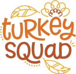 Turkey Squad SVG file - SVG cut files.com | AnnTheGran.com