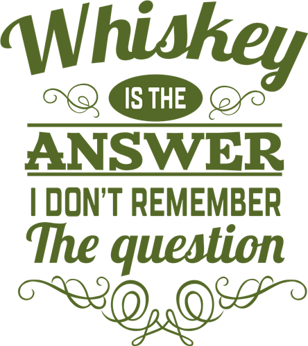 Download Whiskey Is The Answer Svg File Svg Cut Files Com Annthegran Com