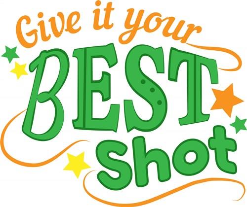 Your best shot