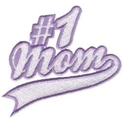 Number One Mom Embroidery Design | AnnTheGran.com