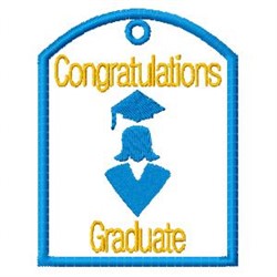 Congratulations Graduate Tag Embroidery Design | AnnTheGran.com