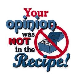 Your Opinion Recipe Funny Kitchen Quote Saying Phrase