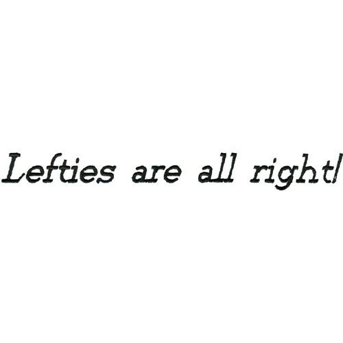 Lefties are all right