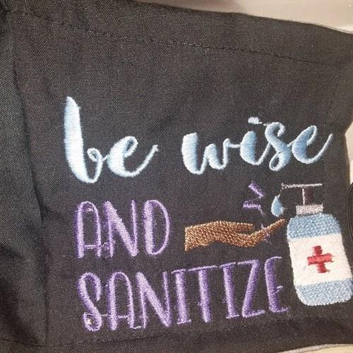 Be Wise Sanitize Embroidery Design | AnnTheGran.com