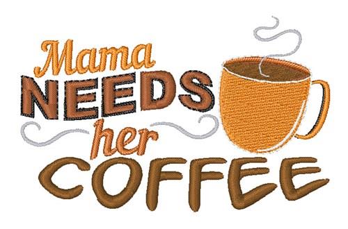 Mama Needs Coffee Circle Mug